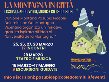 La Montagna in Città: lezioni, laboratori, escursioni guidate, spettacolo. Un ricco carnet di occasioni per imparare il territorio